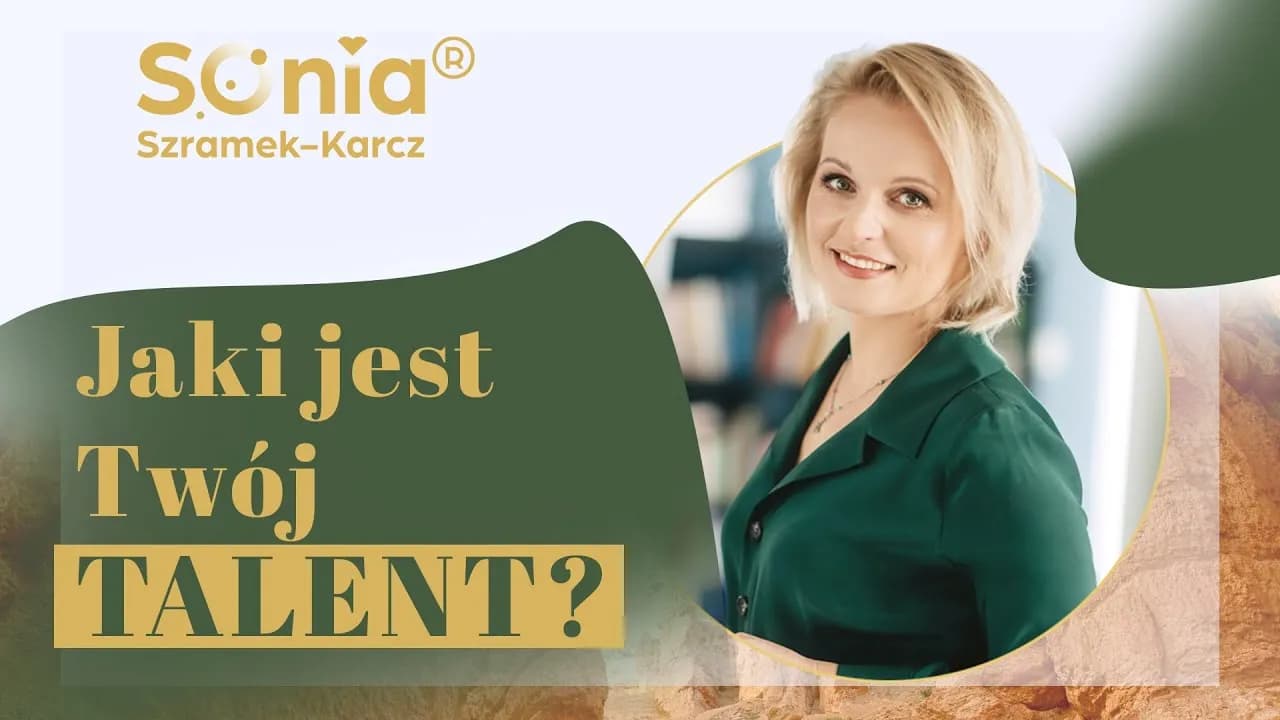 Jak odkryć swoje talenty i uniknąć zmarnowania potencjału