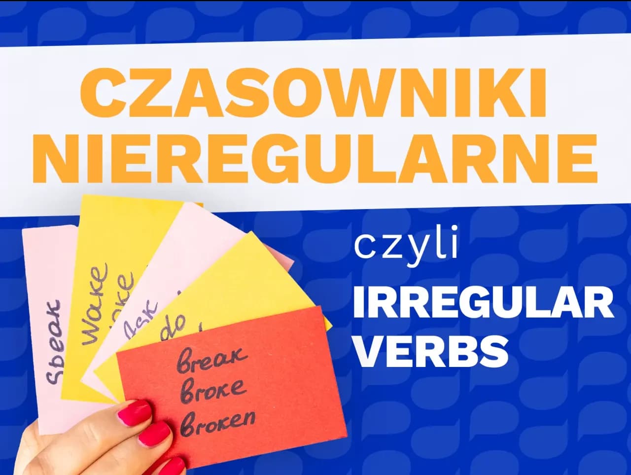 Participe passé nieregularne: Jak uniknąć najczęstszych błędów?